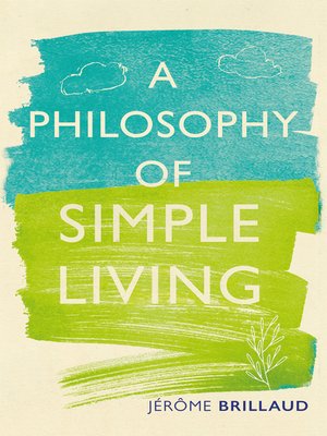 cover image of A Philosophy of Simple Living